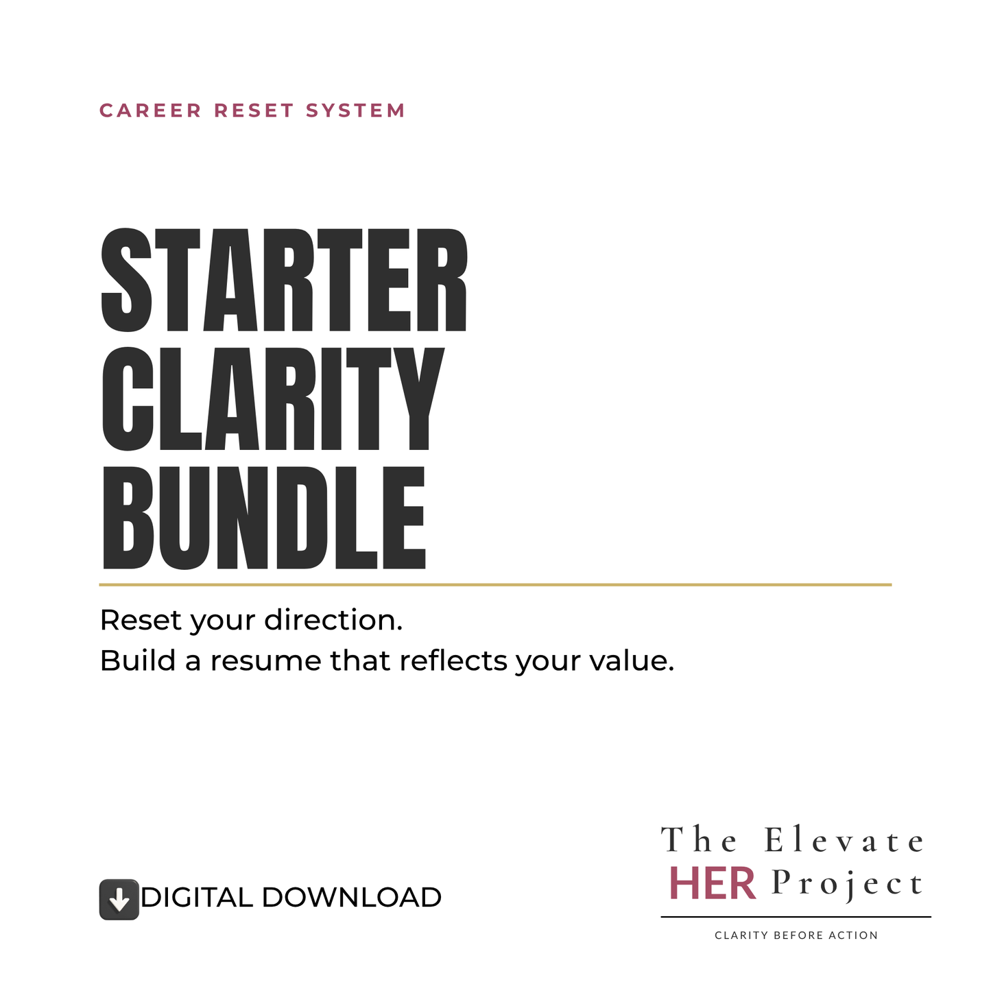 Starter Clarity Bundle | Career Reset & Resume Templates
