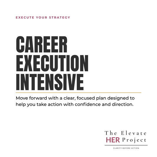 Career Execution Intensive | Build a Strategic Plan to Move Forward