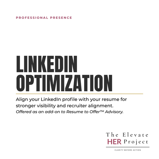 LinkedIn Profile Optimization (Available with Resume to Offer™ Advisory Only)